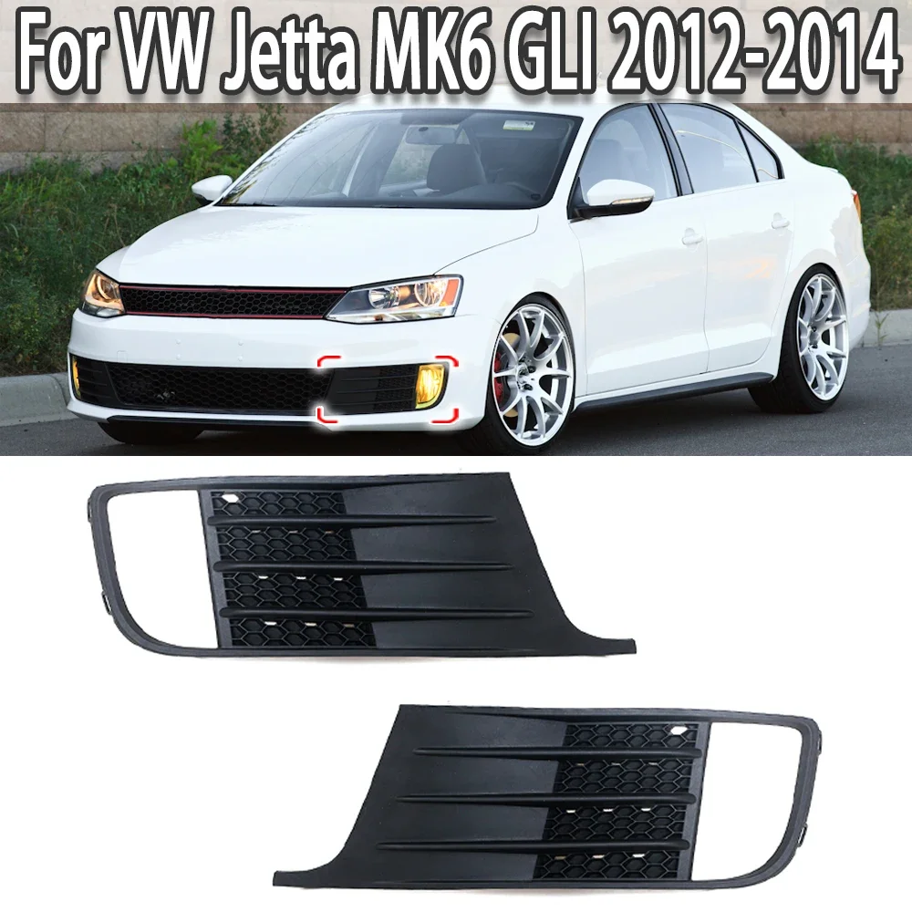 

X-T Car Front Bumper Fog Light Lamp Grill Cover For Volkswagen VW Jetta MK6 GLI 2012 2013 2014 5C6853665C 5C6853666C