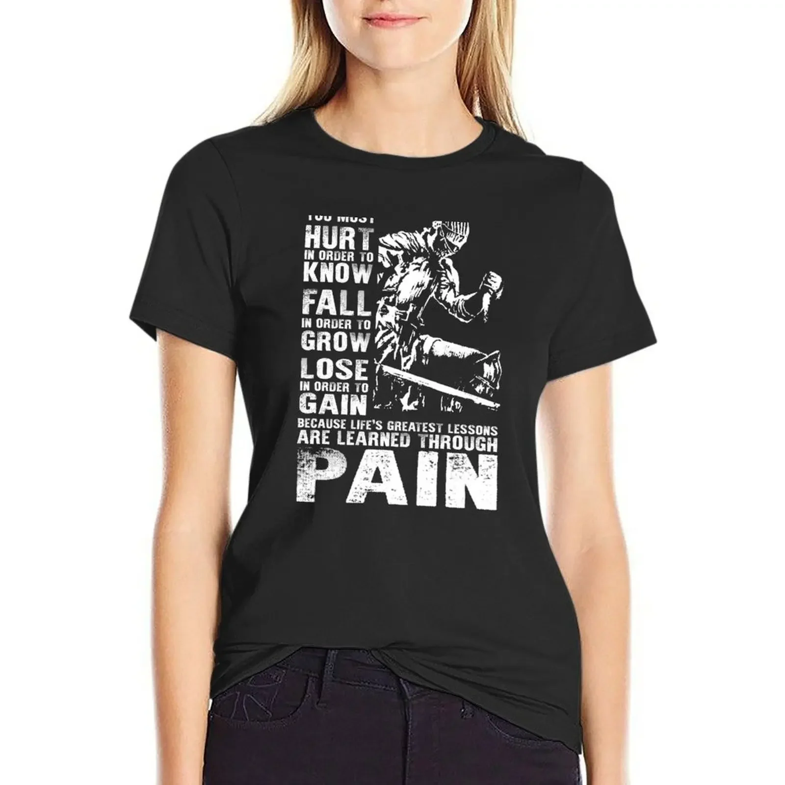 

Dark-Souls-Lessons-are-Learned-Through-Pain-Shirt- T-Shirt anime clothes hippie clothes luxury designer clothing Women