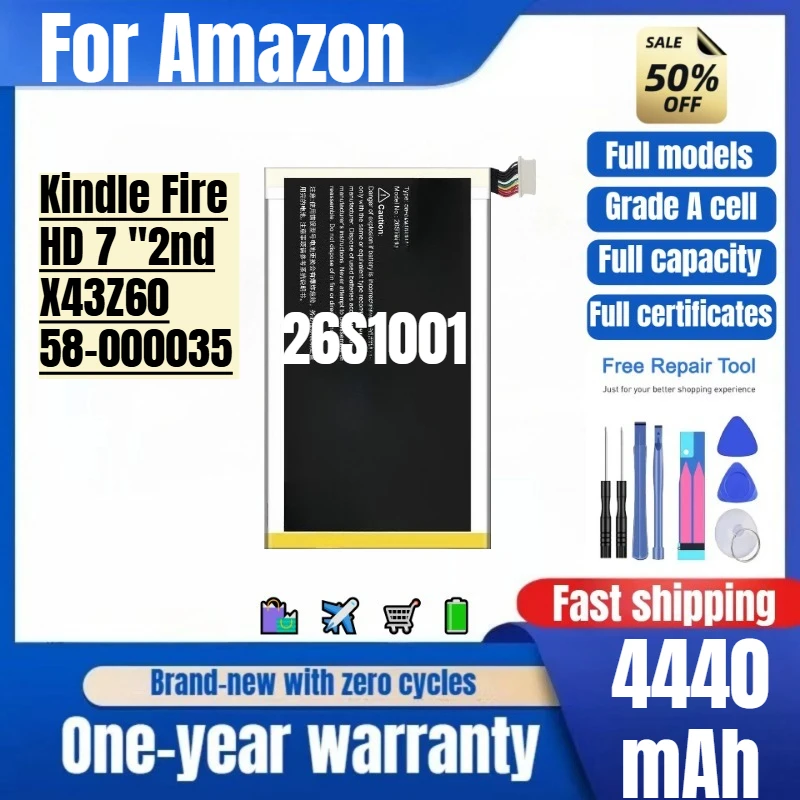 

26S1001 for Amazon Kindle Fire HD 7 "2nd/X43Z60/58-000035 Phone Battery High Quality Replacement Bateria Grade A Cell with Tools