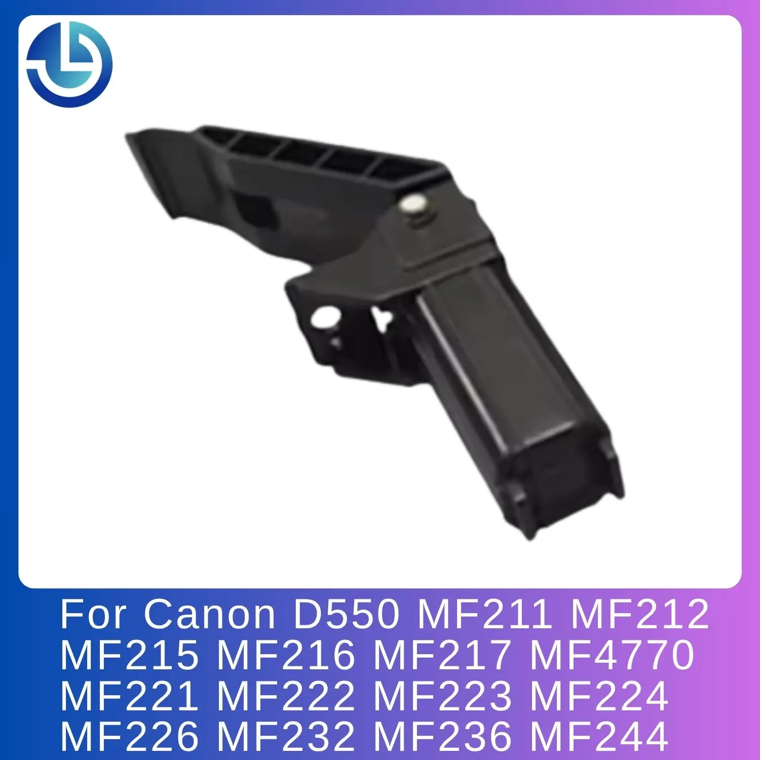 FE4-4952 ADF Hinge Reader for Canon D550 MF211 MF212 MF215 MF216 MF217 MF4770 MF221 MF222 MF223 MF224 MF226 MF232 MF236 MF244