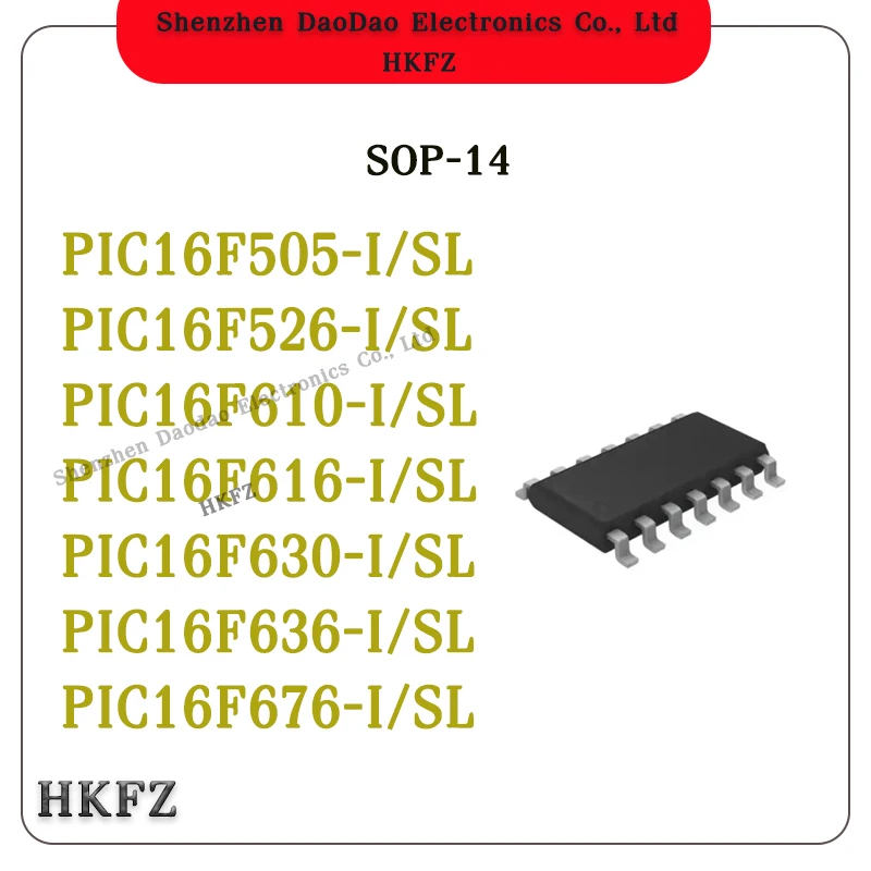 

PIC16F505-I/SL PIC16F526 PIC16F610 PIC16F616 PIC16F630 PIC16F636 PIC16F676 I SL SOP-14 Microcontroller -MCU chip new original