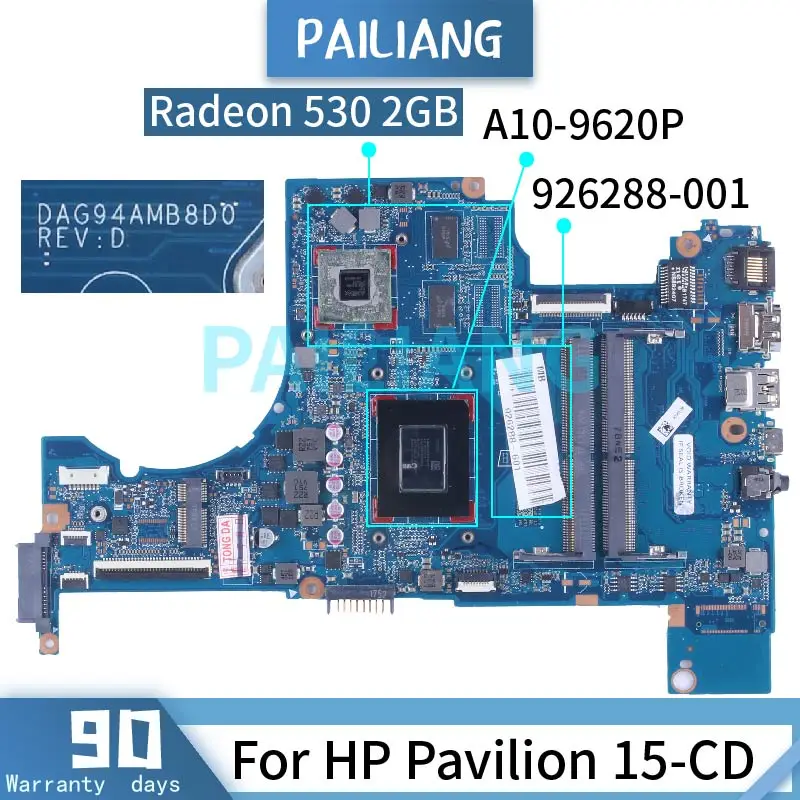 

For HP Pavilion 15-CD A10-9620P Radeon 530 2GB Laptop Motherboard 926288-001 DAG94AMB8D0 216-0864032 DDR4 Notebook Mainboard