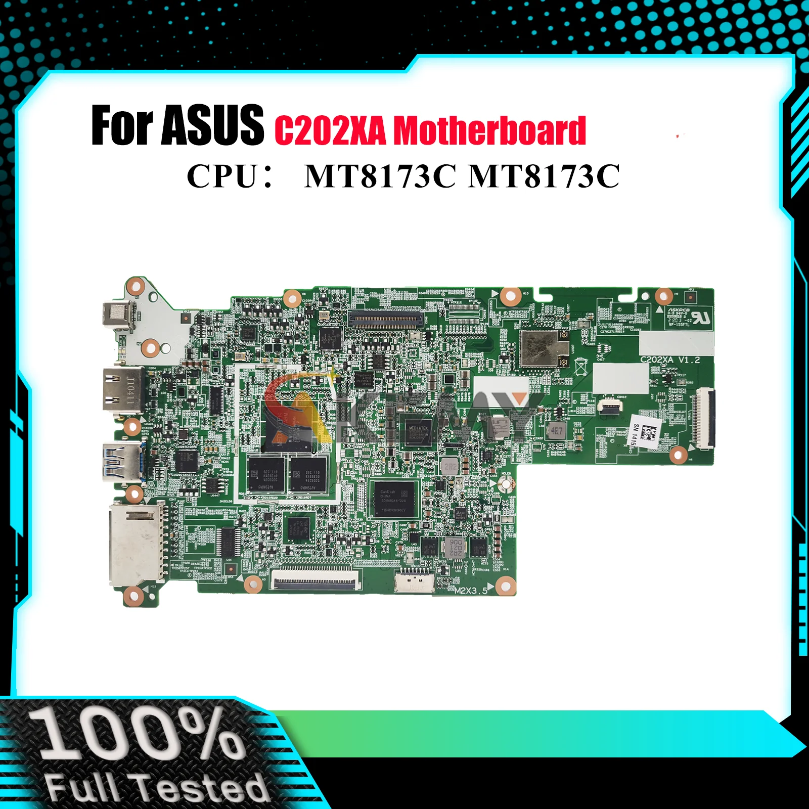 

C202XA Laptop Motherboard For ASUS Chromebook C202XA C202X Notebook Mainboard With MT8173C 100% tests OK fast shipping stk