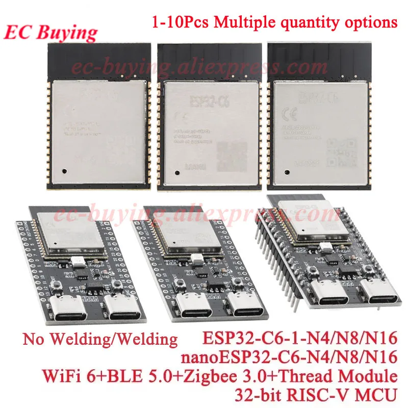 Picture: 1-10Pcs ESP32C6 ESP32-C6-1 NanoESP32-C6-N4/N8/N16 Wireless WiFi Wi-Fi 6 Ble 5.0+Zigbee 3.0+Thread MCU Module Development Board