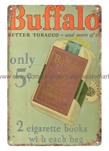 tin restaurant pub sale Buffalo Smoking Tobacco cigarette metal tin sign