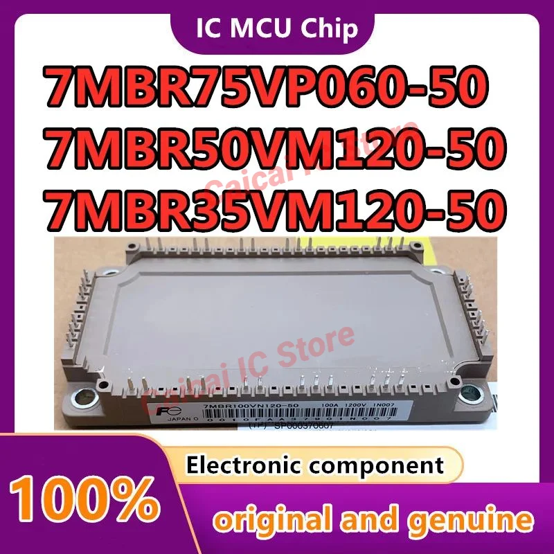 1PCS 7MBR50VM120-50 7MBR35VM120-50 7MBR100VN120-50 7MBR75VN120-50 7MBR50VN120-50 7MBR150VN120-50 7MBR75VP060-50