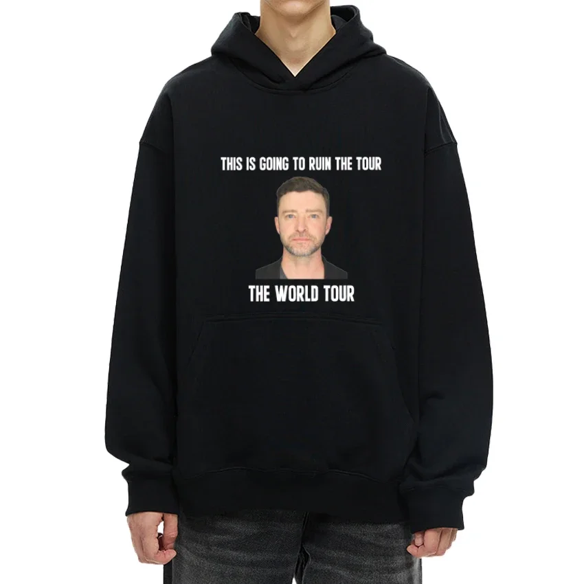 

FunnyJustin Timberlake This is going to ruin world Tour print Hoodie Men Women Casual Sweatshirt Unisex Fleece Long sleeve Tops