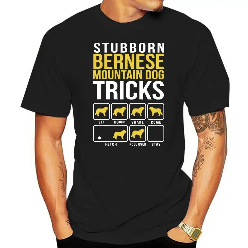 Men T Shirt  Stubborn bernese mountain dog tricks  Women t-shirt