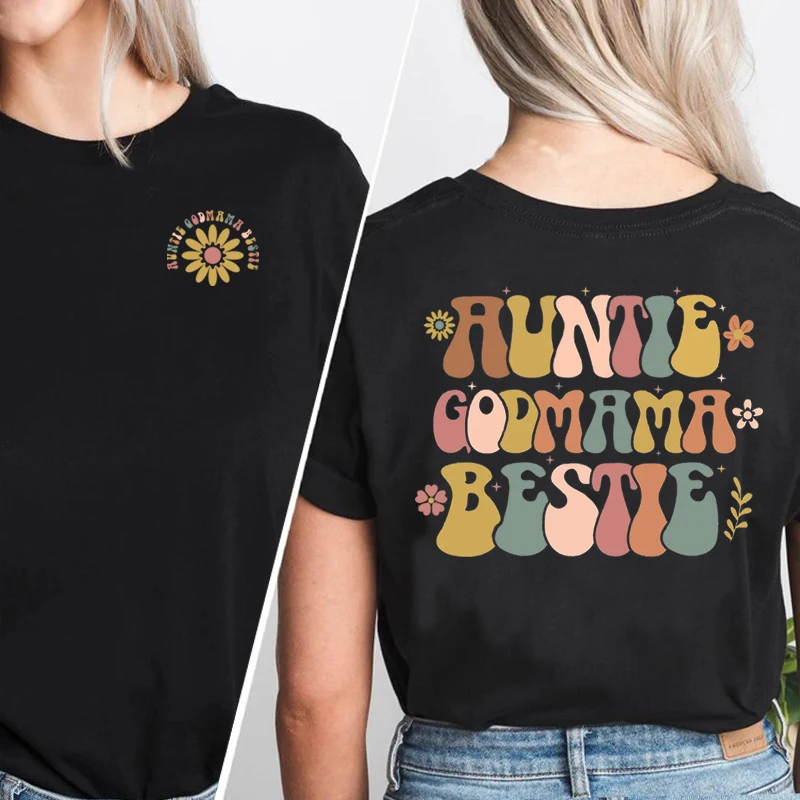 Bundle Auntie Godmother Bestie T-shirt Godmama Goddaughter Mother's Day T Shirt Funny Godmother Proposal Tshirt Cotton Clothes