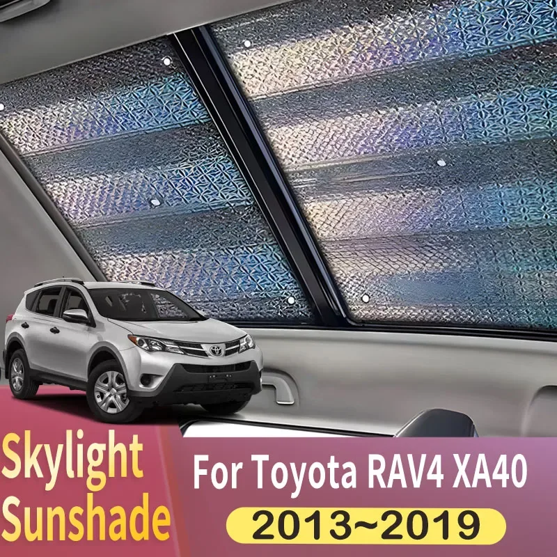 

Sunroof Sunshade Suitable For Toyota RAV4 XA40 2013~2019 2016 2017 2018 Car Panoramic Roof Heat Shield Window Sunshade Anti-UV