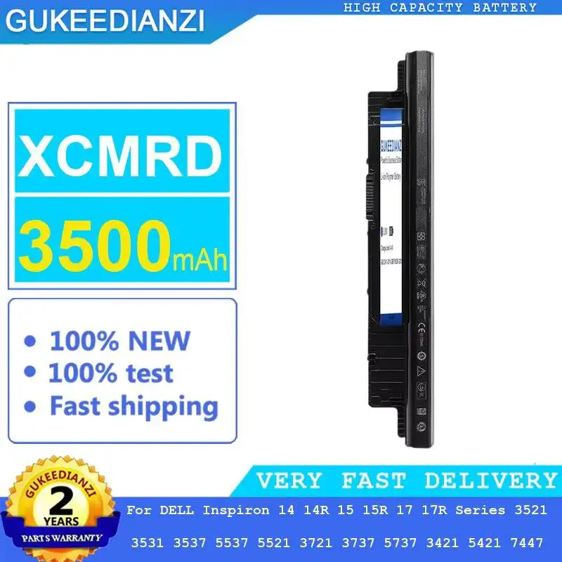 

Battery Xcmrd 3500mAh For Dell Inspiron 14 14R 15 15R 17 17R Series 3521 3531 3537 5537 5521 3721 3737 5737 3421 5421 7447