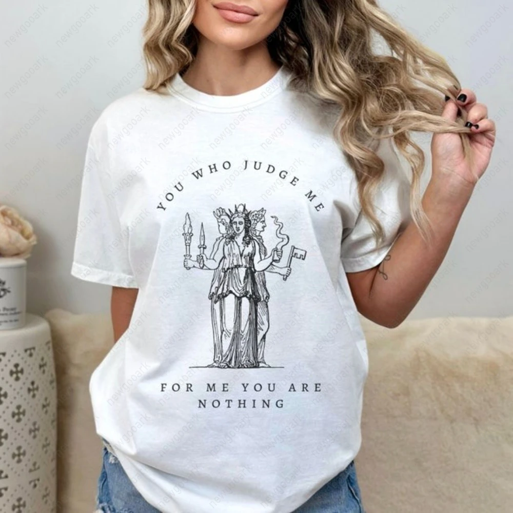 You Who Judge Me Sappho Graphic T Shirts Artemis Statue Greek Mythology Literary Woman Man Cotton T-shirt Vintage Streetwear view 2