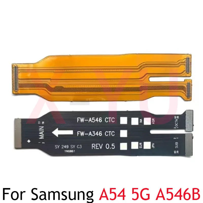 MainBoard Flex For Samsung Galaxy A15 A34 A54 5G A156B A346B A546B Main Board Motherboard Connector LCD Flex Cable Repair Parts