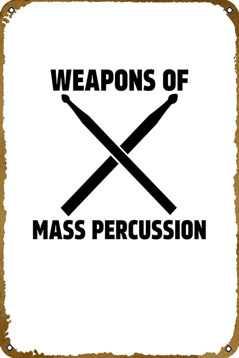Weapons of Mass Percussion Music Poster Retro Metal Tin Vintage Sign 12 X 8 Inch Bar Club Man Cave Room Wall Decor 1pc sign