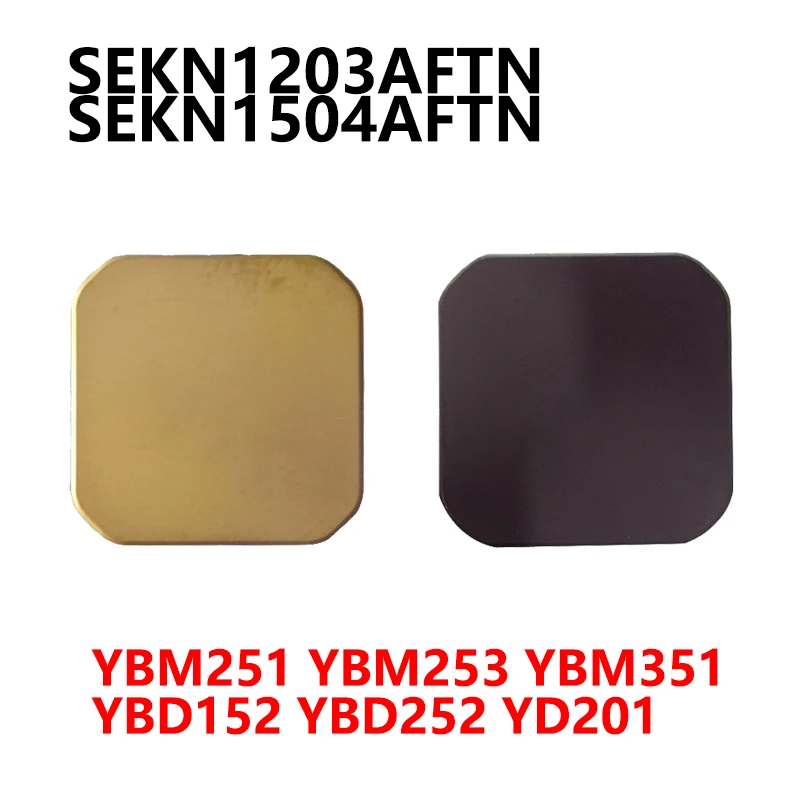 

Original SEKN1203AFTN YBM251 YBM351 YBM253 YBD152 YBD252 SEKN1504AFTN YB9320 YD201 Milling Inserts SEKN 1203 SEKN1203 CNC Cutter