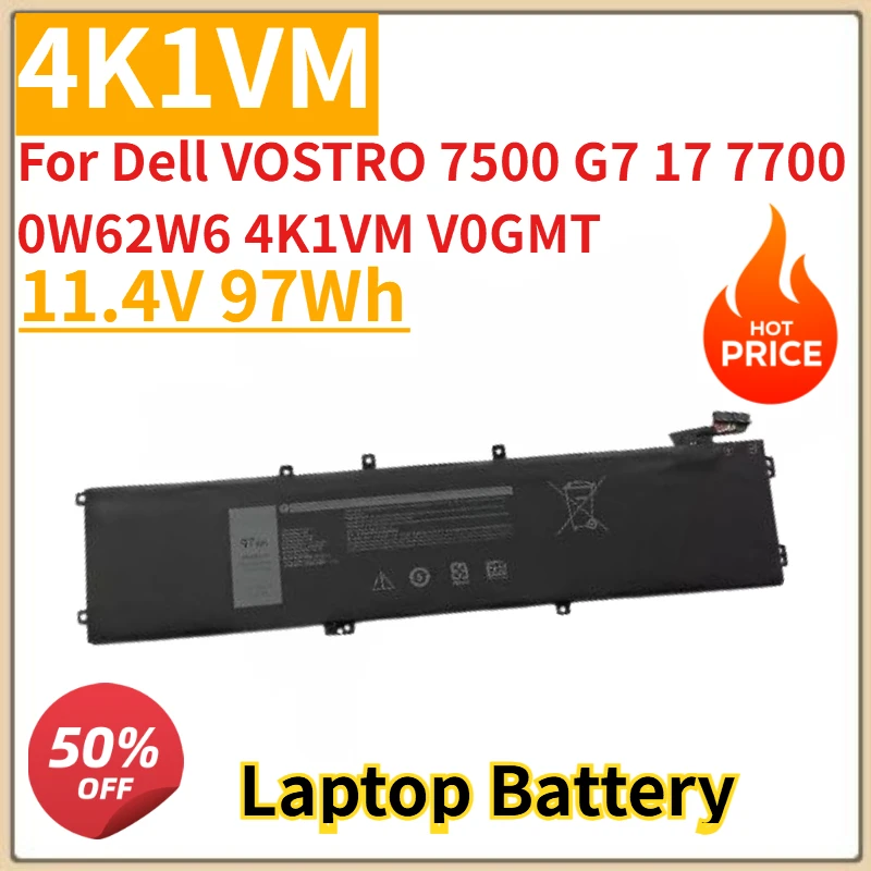 

High Quality New 4K1VM 11.4V 97Wh Notebook Battery for Dell VOSTRO 7500 G7 17 7700 0W62W6 4K1VM V0GMT
