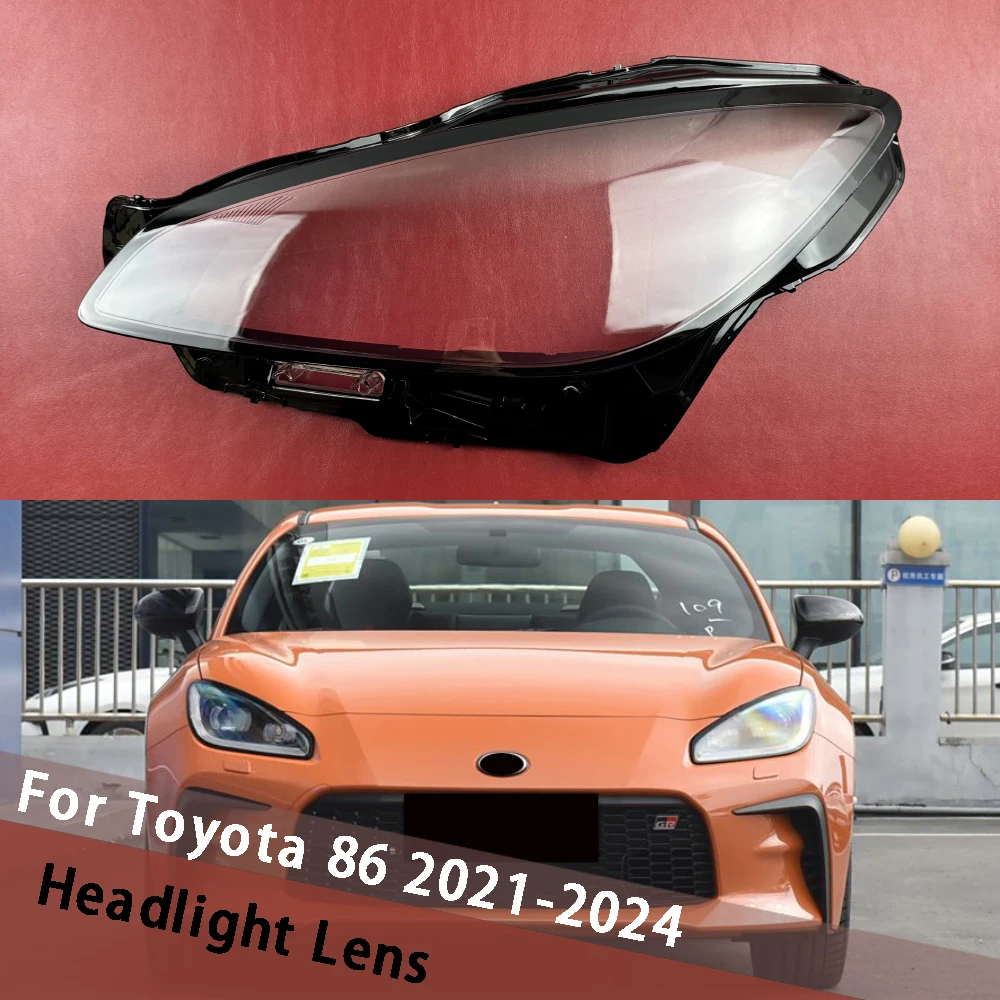 

For Toyota 86 2021-2024 Car Accessories Headlight Lens Cover Headlamp Shell Lampshade Transparent Shade Housing Plexiglass