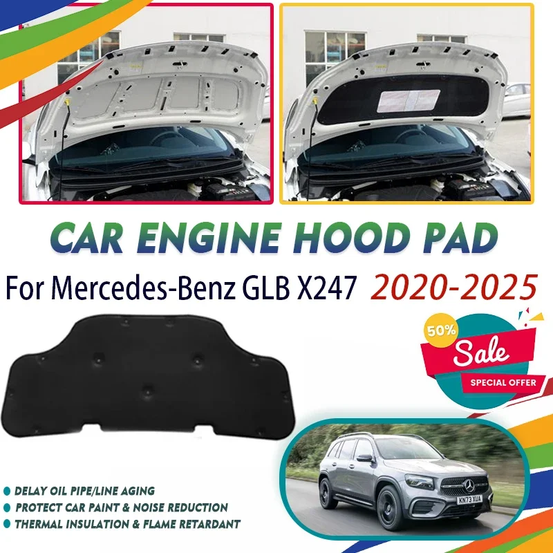 Car Front Engine Hood Pads For Mercedes-Benz GLB X247 2020 2021 2022 2023 2024 2025 Fireproof Sound Insulation Cover Accessories