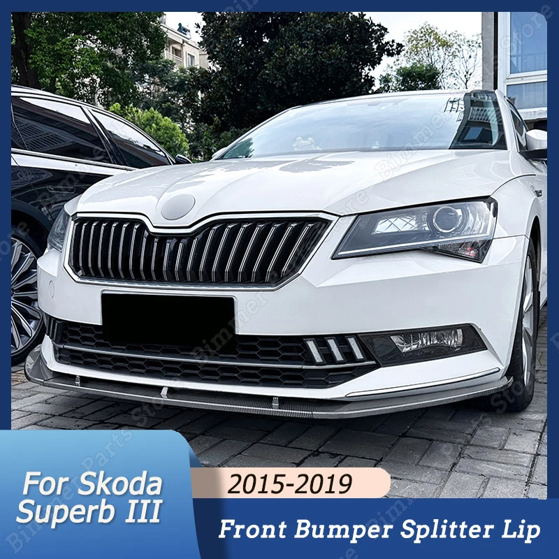 

For Skoda Superb III 3V3 3V5 B8 TSI TDI 2015-2019 Pre-Lci Car Front Bumper Lip Spoiler Diffuser Splitters Body Kit Accessories