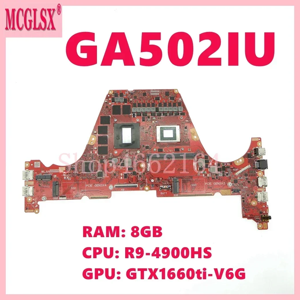 GA502IU With R9-4900HS CPU 8GB-RAM GTX1660ti-V6G GPU Mainboard For Asus GA502IV GA502IU GA502 GA502DU GA502I Laptop Motherboard