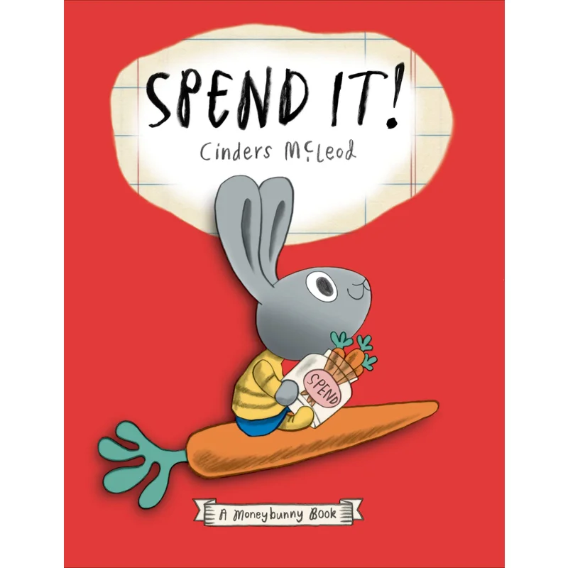 

A Moneybunny BookSpend It Nancy Paulsen Tundra Books 9780593090459 Book