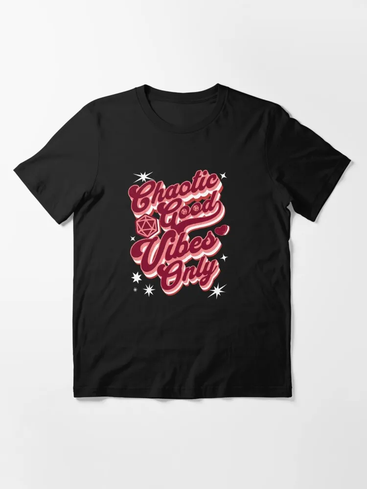 Chaotic Good Vibes Only Essential T-Shirt