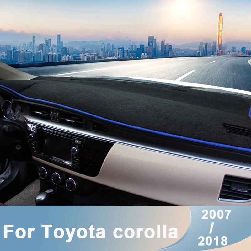 

Автомобильные аксессуары для Toyota Corolla 2007-2013 2014 2015 2016 2017 2018, крышка приборной панели, избегайте освещения, накладки, анти-УФ-коврики, украшение
