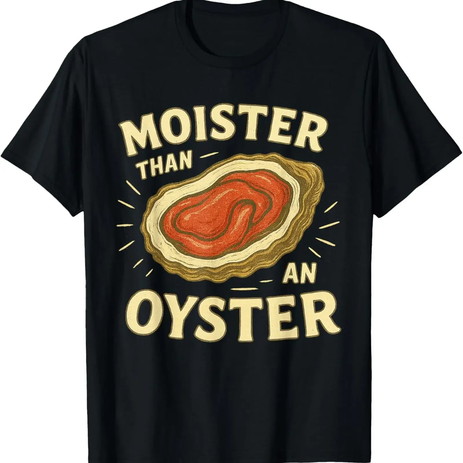 Feuchter als eine Auster Retro Lustiges Unangebrachtes Erwachsenen-Humor T-Shirt Vintage Gewaschenes Oberteil für den Alltag Unisex Weich