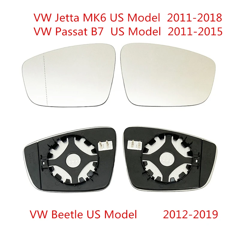

Suitable for Volkswagen Jetta MK6 2011-2018 Passat B7 2011-2015 Beetle 2012-2019 US model heated rearview mirror reflector glass