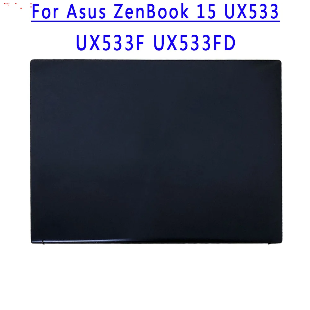 15.6 inch Upper Part For ASUS ZenBook 15 UX533 UX533FD UX533FTC LCD Screen Assembly With Back Cover 1920X1080 FHD