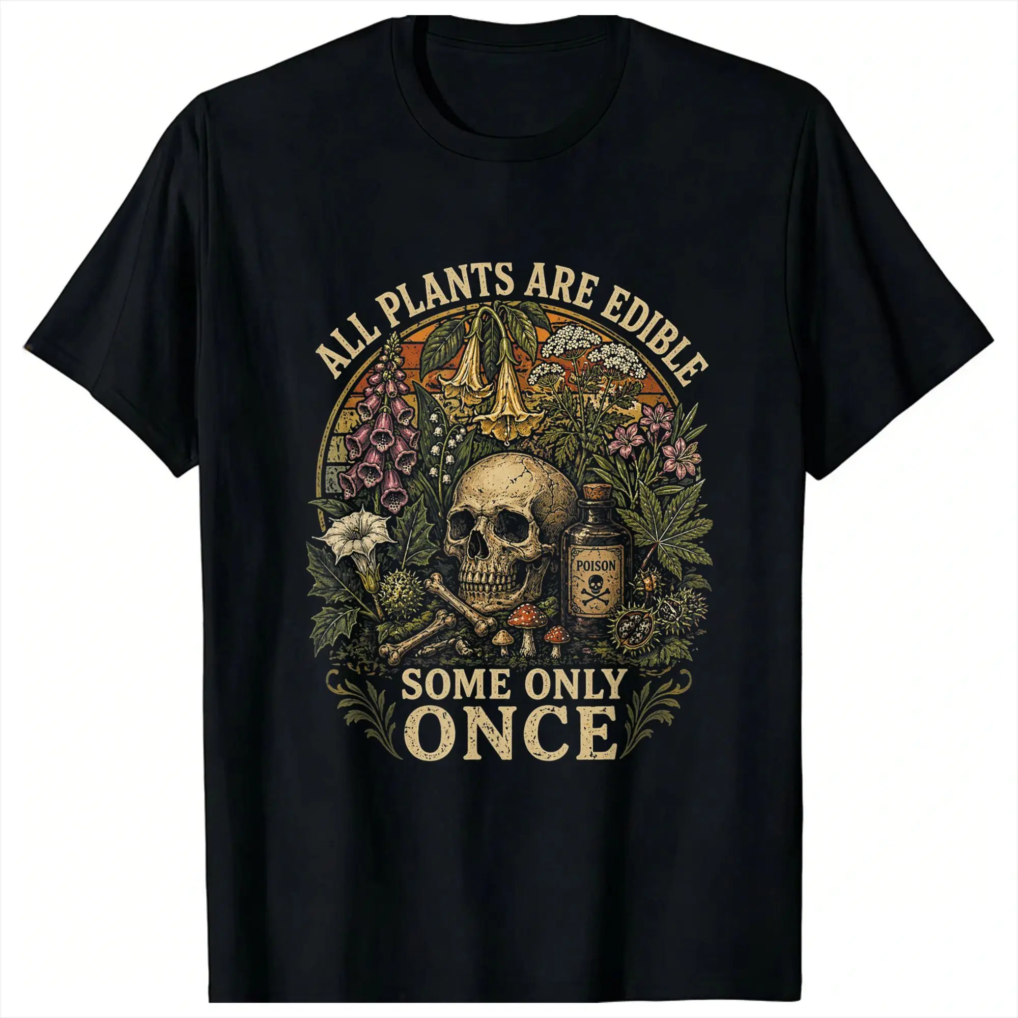 All Plants are Edible Some Only Once T-Shirts Men  Fashion 100% Cotton Tees Crewneck Short Sleeve T Shirts 4XL 5XL Clothing