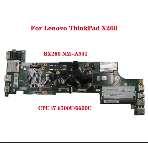 

For Lenovo ThinkPad X260 20F5 20F6 laptop motherboard BX260 NM-A531 with CPU I7 6600U/6500U 100% test work