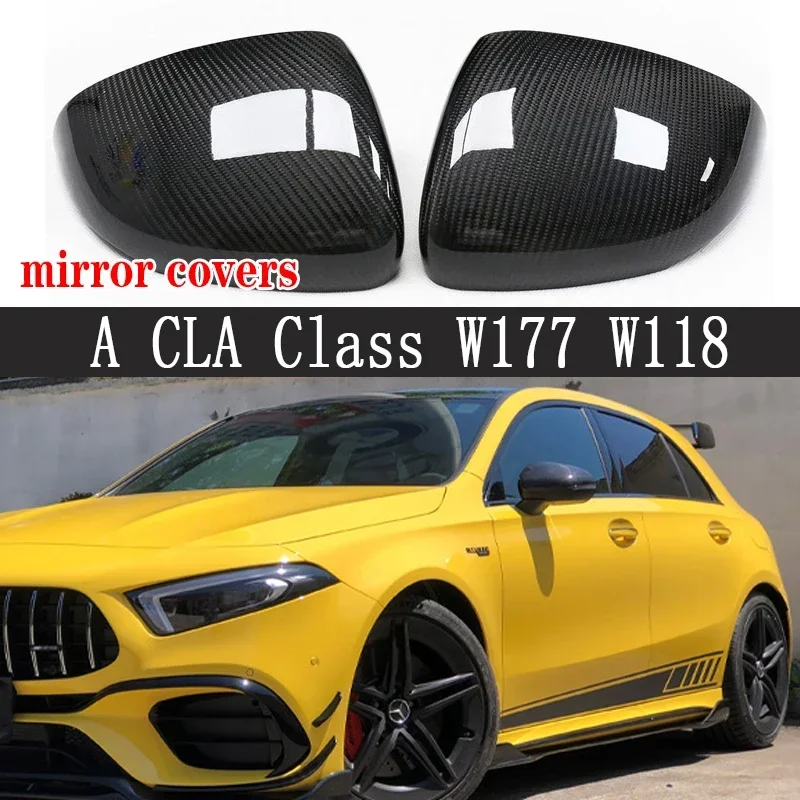 

For Mercedes Benz A CLA Class A200 A250 CLA200 CLA260 W177 W118 Shells Dry Carbon fiber rear view mirror case cover body kit