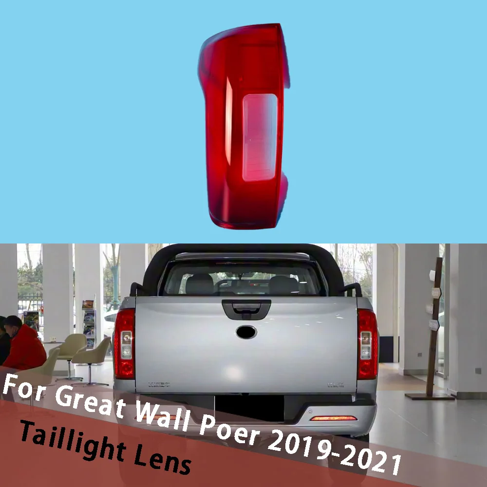 

For Great Wall Poer 2019-2021 Car Accessories Rear Light Housing Taillamp Cover Taillight Shell Replace Original LampShade