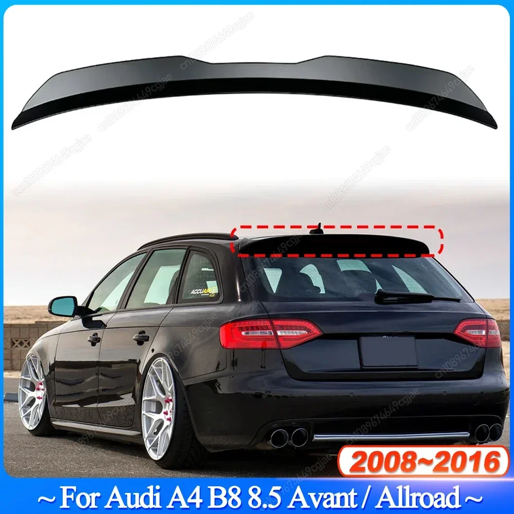 Dla Audi A4 B8 8.5 Avant / Allroad 2008-2016 Tylny spojler dachowy Czarny / karbonowy wygląd Dekoracja skrzydła ogonowego Bodykits Tuning