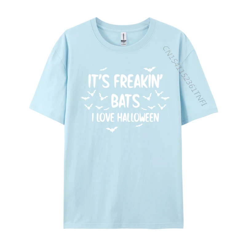 It s Freakin Bats I Love Halloween Freaking Bats Normal Men Brand New Slim Fit T Shirt ostern Day Cotton Top T-shirts Tee Shirts