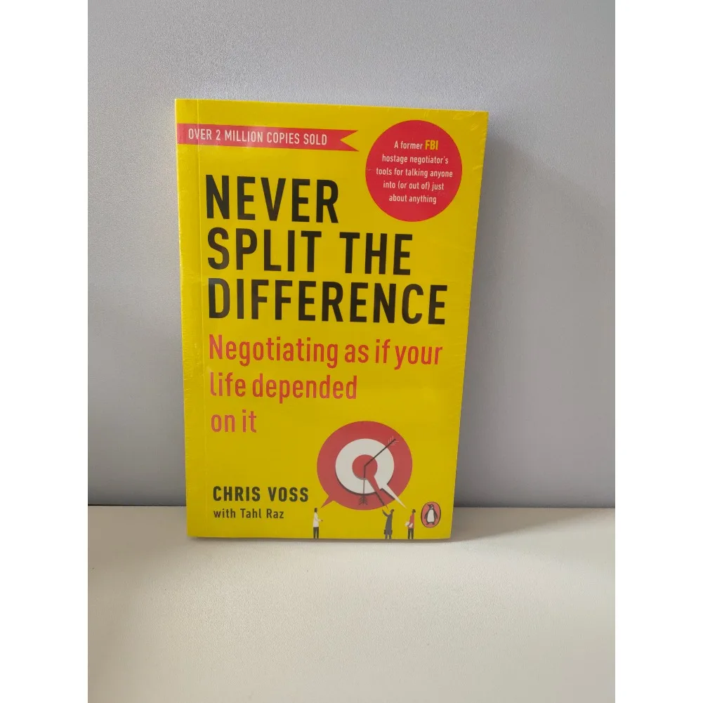 لا تقسيم الفرق أبدًا بقلم كتب كريس فوس باللغة الإنجليزية للتفاوضات الذكاء العاطفي قائمة جديدة