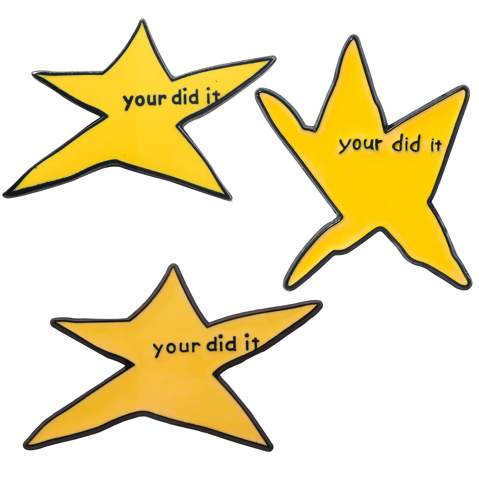 Your Did It Meme Star الأوروبية الأمريكية موضة المينا دبوس مضحك شارة معدنية بروش للنساء الرجال التلبيب حقيبة مجوهرات اكسسوارات