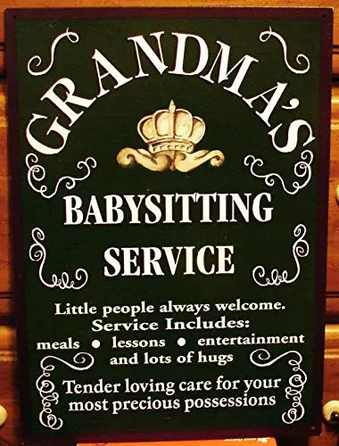 Grandma's Babysitting Service Metal Tin Sign Decor