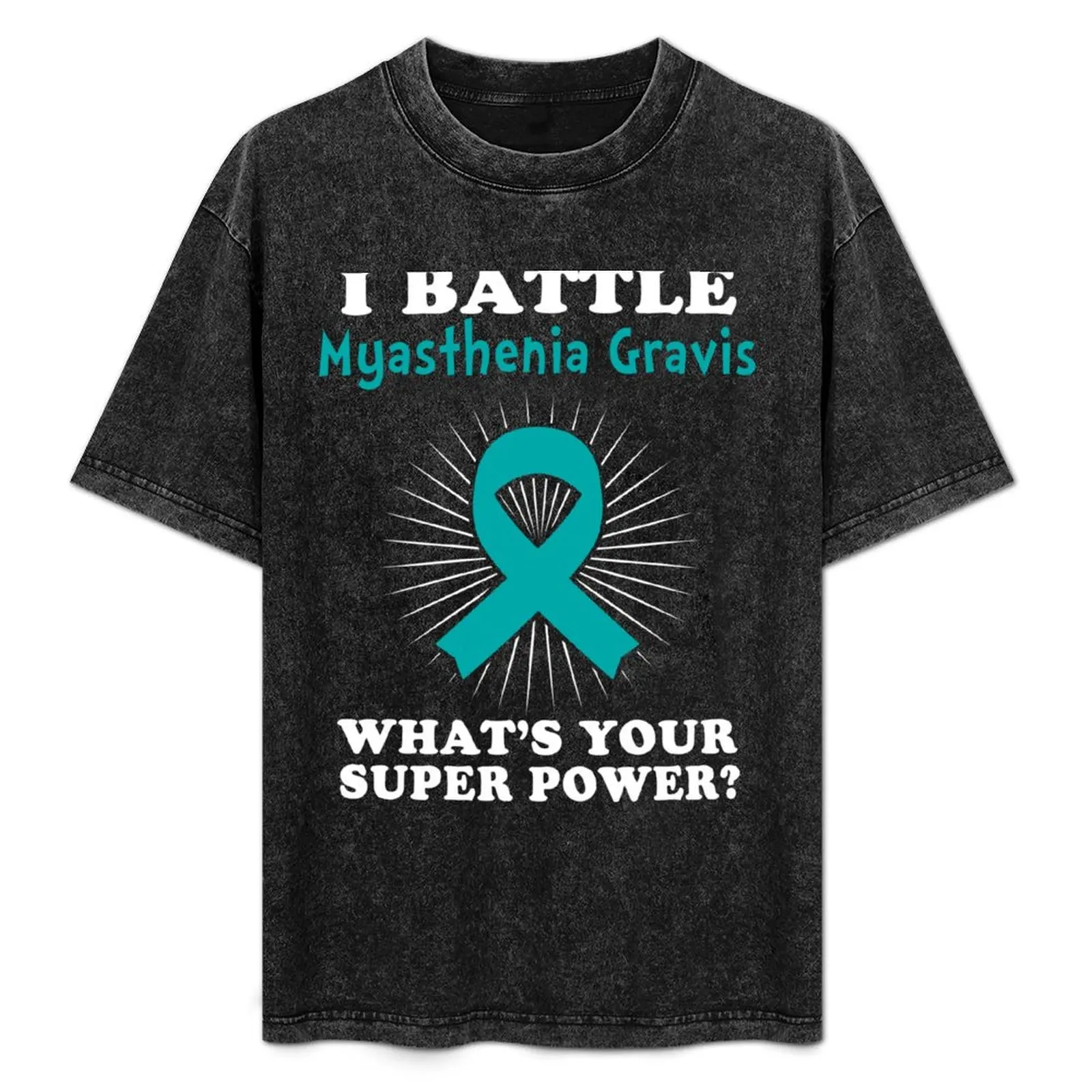 

I Battle Myasthenia Gravis Funny Myasthenia Gravis Warrior Gift T-Shirt Sports Casual Breathable Tee Shirt