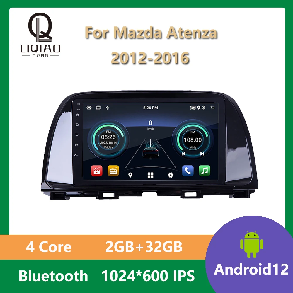 4G Octa-Core Android Autoradio Car Radio For Mazda Atenza 2012 - 2016 Multimedia Video Player Navi GPS Stereo Auto Carplay OBD