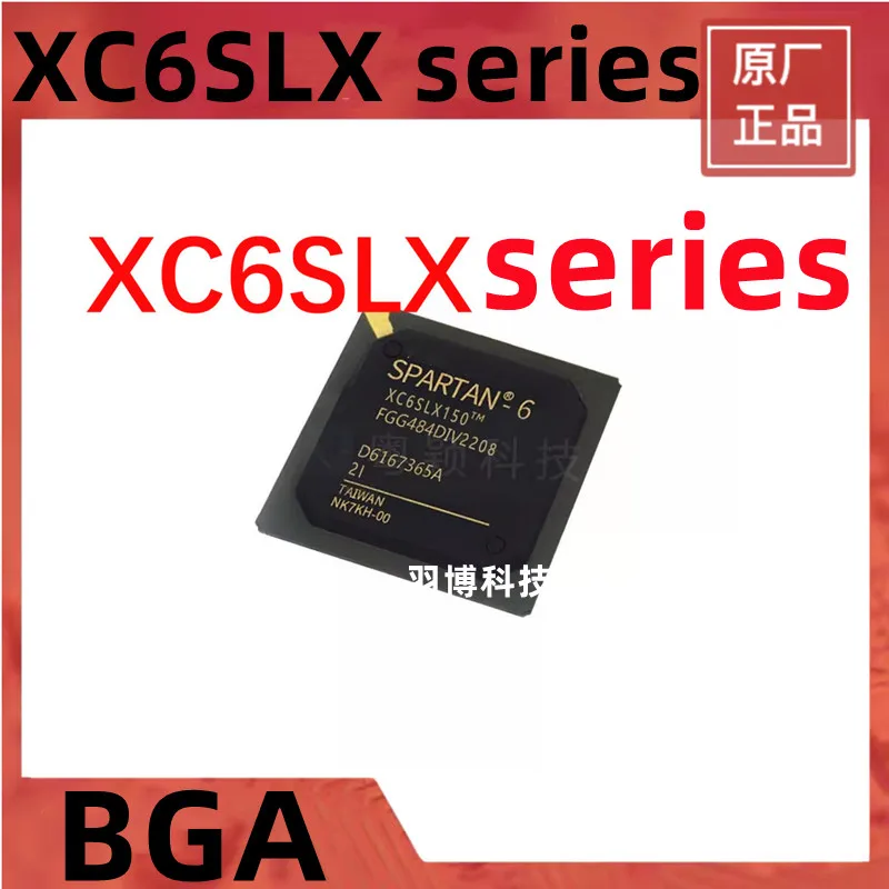 1PCS XC6SLX150-2FGG484I XC6SLX150-2CSG484I XC6SLX75-2CSG484I XC6SLX75-2FGG484I XC6SLX150T-3FGG676I Brand new original