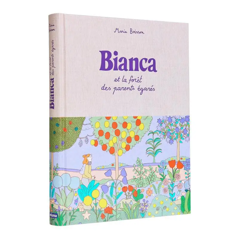 

Бьянка и лес потерянных родителей Мари Бососон Мисма 9782494740020 Книга