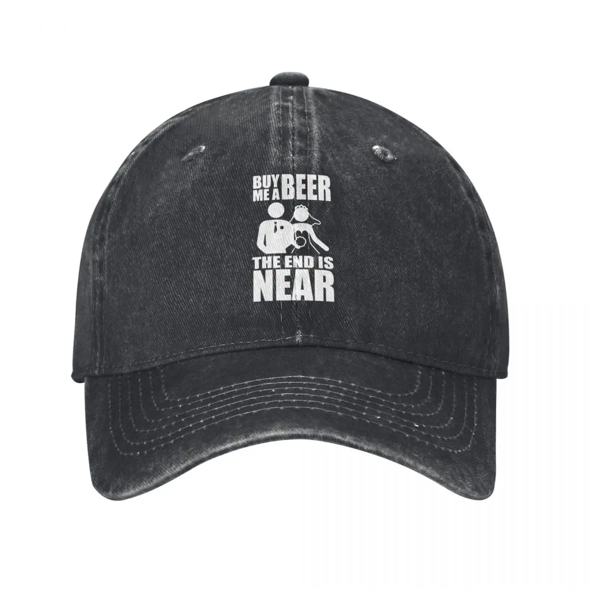 

Buy Me A Beer, The End Is Near, Groom, Bride, Bachelor Party, Funny, Summer, Birthday Gift denim Hat Breathable Caps Baseball