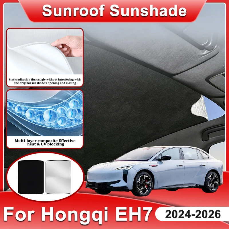 For Hongqi EH7 Accessories 2024 2025 2026 Electrostatic Adsorption Sunroof Sunshade Static Cling Panoramic Shade Curtain Visor