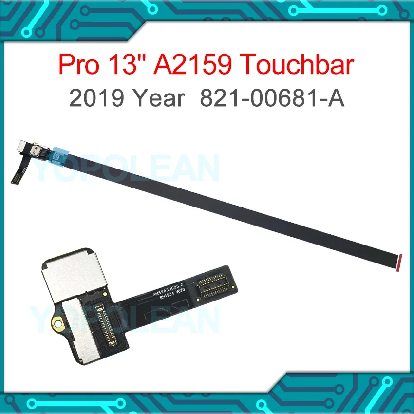 Original Laptop A2159 2019 Touchbar with Cable For MacBook Pro