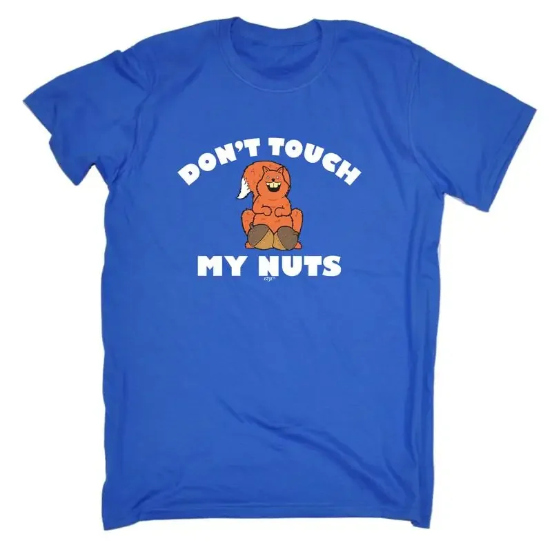 

Dont Touch My Nuts Squirrel Mens Funny Novelty T Shirt