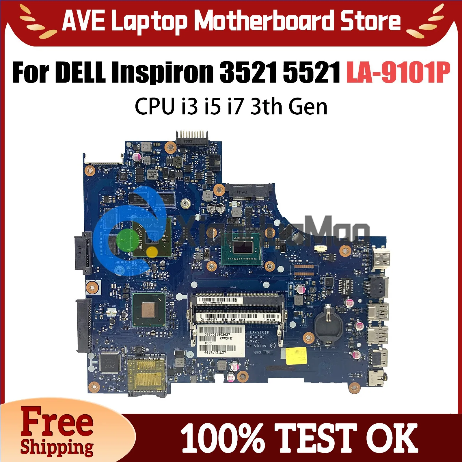 

LA-9101P Mainboard For Dell Inspiron 15 3521 2521 5521 Laptop Motherboard With i3 i5 i7 3th Gen CPU DDR3 CN-05YGGX