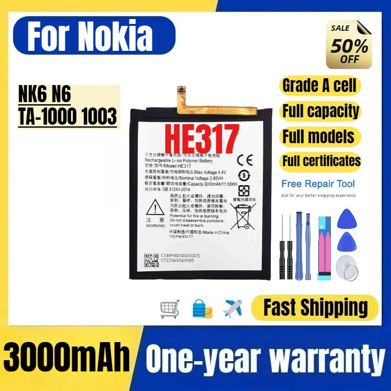 

HE317 for Nokia NK6 N6 TA-1000 1003 Mobile Phone Battery High Quality High Capacity Replacement Bateria Grade A Cell with Tools