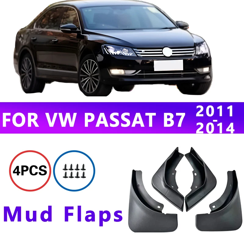 

Mud Flaps Fit for Volkswagen PASSAT B7 2011-2014 2012 2013 Mudguards Tire Fenders Splash Proof Accessories Wheel Guards 4ps